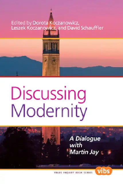 Buy Discussing Modernity (English, Dorota Koczanowicz | David Schauffler) Online at Best Price - BookBajar