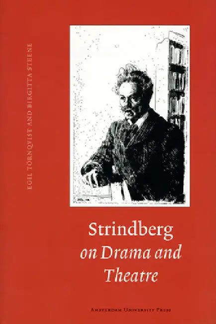 Buy Strindberg on Drama and Theatre (English, Birgitta Steene | Egil Törnqvist) Online at Best Price - BookBajar