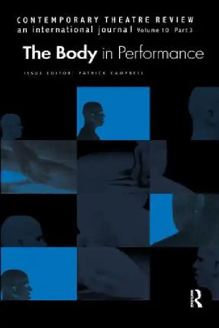 Buy The Body in Performance (English, Patrick Campbell) Online at Best Price - BookBajar
