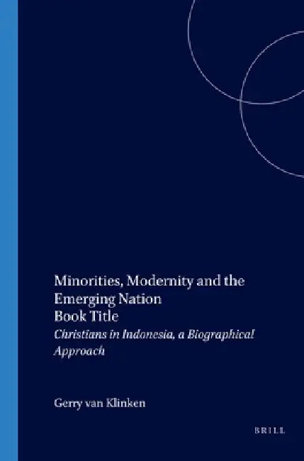 Buy Minorities, Modernity and the Emerging Nation (English, G. Van Klinken) Online at Best Price - BookBajar