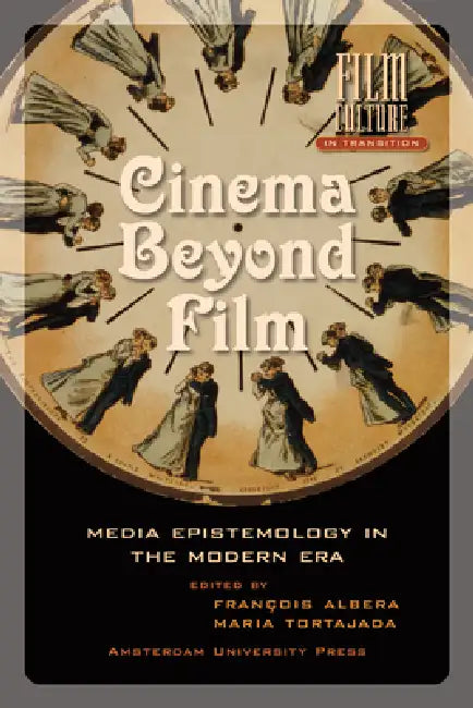 Buy Cinema Beyond Film (English, Maria Tortajada | François Van Den Albera) Online at Best Price - BookBajar
