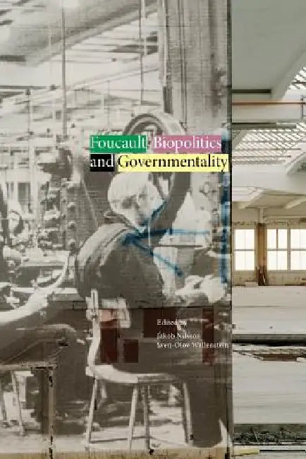 Buy Foucault, Biopolitics and Governmentality (English, Jakob Nilsson | Sven-Olov Wallenstein) Online at Best Price - BookBajar