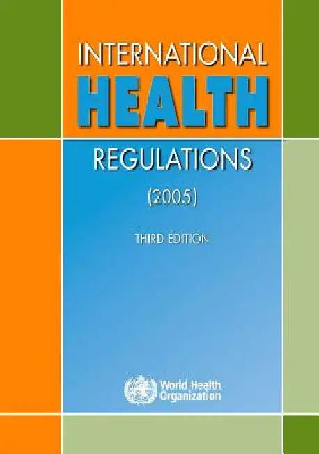 Buy International Health Regulations (2005) (English, World Health Organization) Online at Best Price - BookBajar