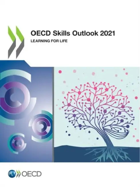 Buy OECD Skills Outlook 2021 (English, Oecd) Online at Best Price - BookBajar