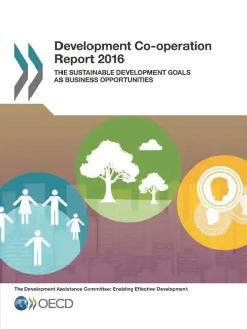 Buy Development Co-Operation Report 2016 (English, OECD) Online at Best Price - BookBajar
