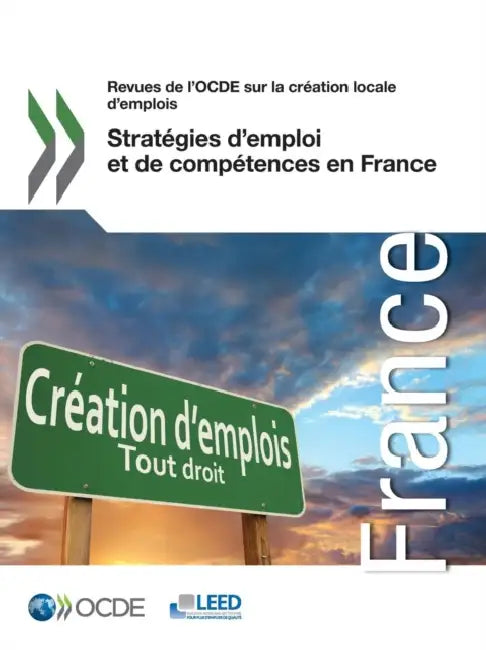 Buy Strategies D'Emploi Et de Competences En France (English, OECD) Online at Best Price - BookBajar