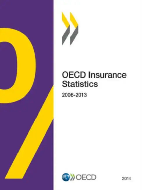Buy OECD Insurance Statistics (English, Organization for Economic Cooperation an) Online at Best Price - BookBajar