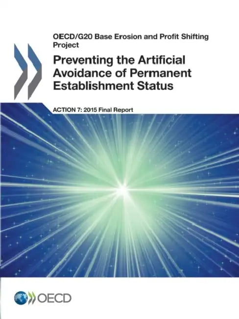 Buy OECD/G20 Base Erosion and Profit Shifting Project Preventing the Artificial Avoidance of Permanent E (English, Oecd) Online at Best Price - BookBajar