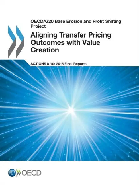Buy OECD/G20 Base Erosion and Profit Shifting Project Aligning Transfer Pricing Outcomes with Value Crea (English, Oecd) Online at Best Price - BookBajar