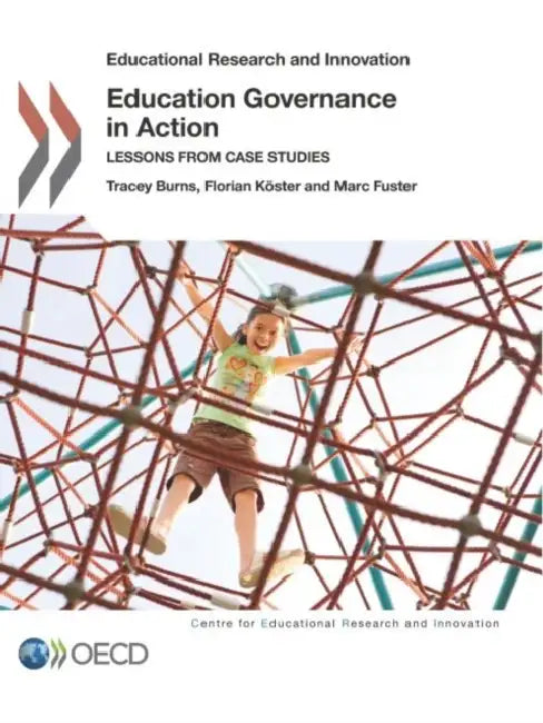 Buy Educational Research and Innovation Education Governance in Action (English, Oecd) Online at Best Price - BookBajar