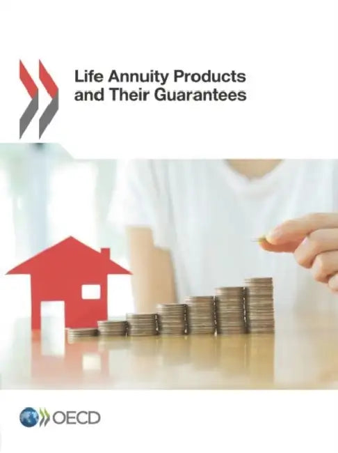 Buy Life Annuity Products and Their Guarantees (English, Oecd) Online at Best Price - BookBajar