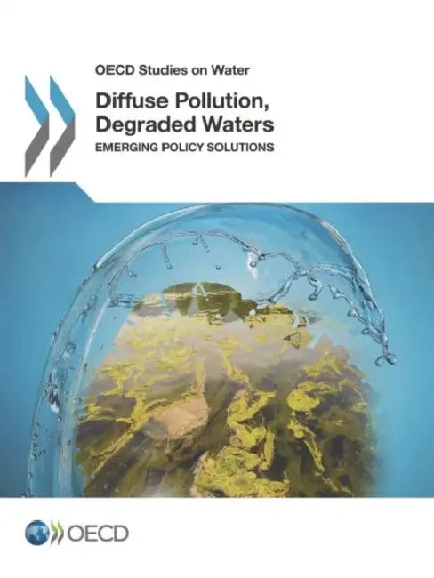 Buy Diffuse Pollution, Degraded Waters (English, Oecd) Online at Best Price - BookBajar