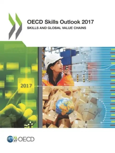 Buy OECD Skills Outlook 2017 (English, Oecd) Online at Best Price - BookBajar