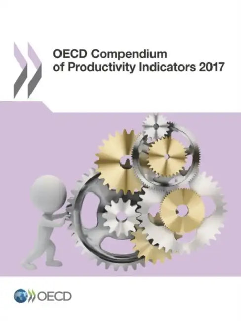 Buy OECD Compendium of Productivity Indicators 2017 (English, Oecd) Online at Best Price - BookBajar