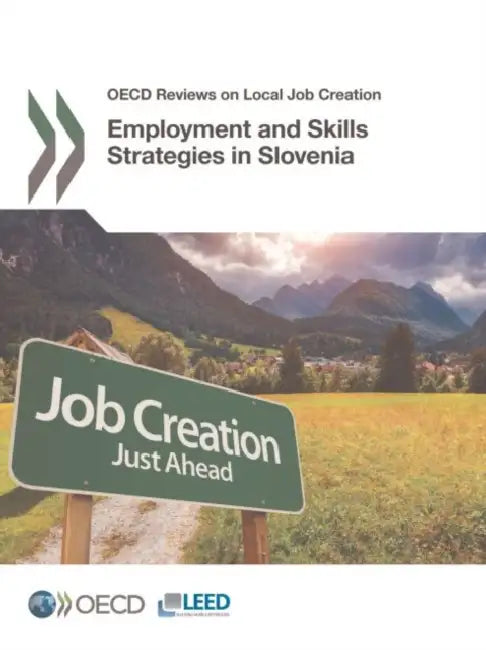 Buy Employment and Skills Strategies in Slovenia (English, Oecd) Online at Best Price - BookBajar