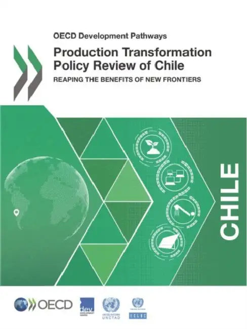 Buy Production Transformation Policy Review of Chile (English, Oecd) Online at Best Price - BookBajar