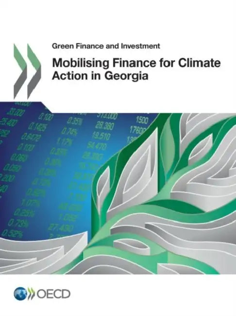 Buy Mobilising Finance for Climate Action in Georgia (English, Oecd) Online at Best Price - BookBajar