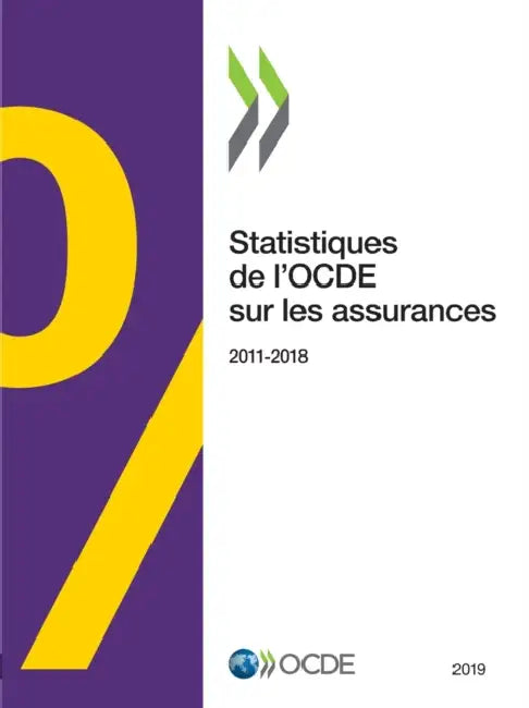 Buy Statistiques de l'Ocde Sur Les Assurances 2019 (English, Oecd) Online at Best Price - BookBajar
