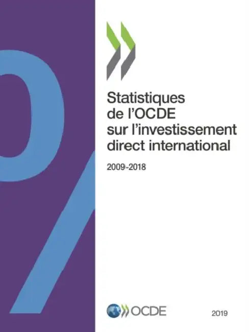 Buy Statistiques de l'Ocde Sur l'Investissement Direct International 2019 (English, Oecd) Online at Best Price - BookBajar