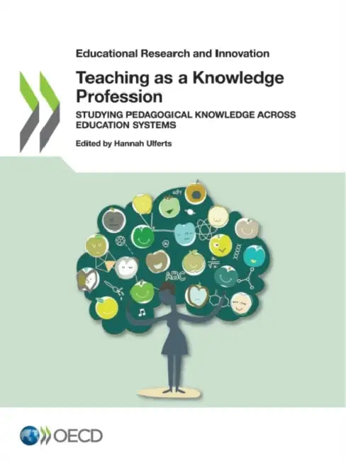 Buy Teaching as a Knowledge Profession (English, Oecd) Online at Best Price - BookBajar