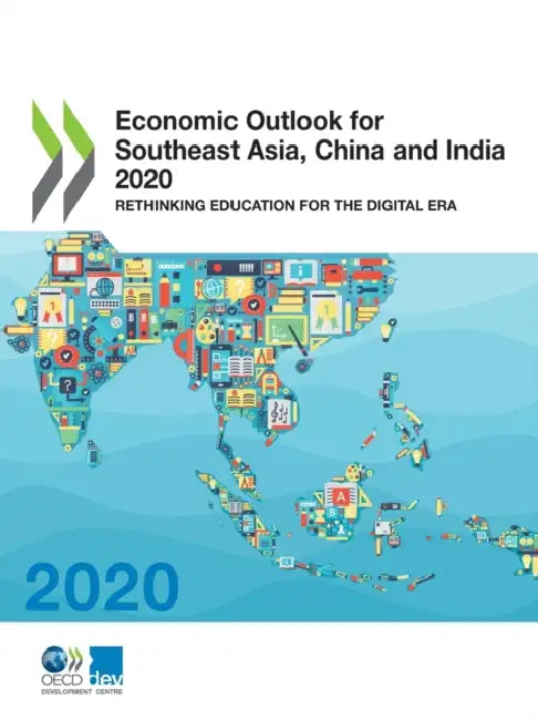 Buy Economic Outlook for Southeast Asia, China and India 2020 (English, Oecd) Online at Best Price - BookBajar