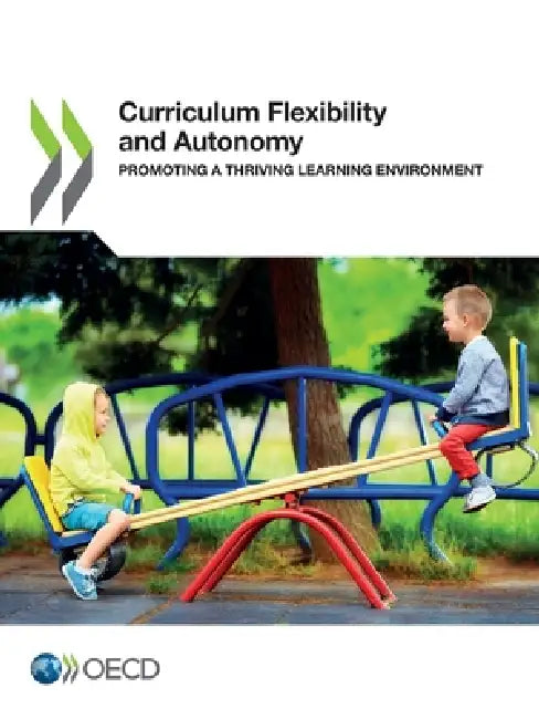 Buy Curriculum Flexibility and Autonomy (English, Oecd) Online at Best Price - BookBajar