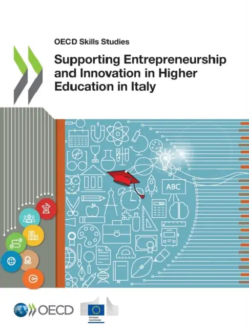 Buy Supporting Entrepreneurship and Innovation in Higher Education in Italy (English, Oecd) Online at Best Price - BookBajar