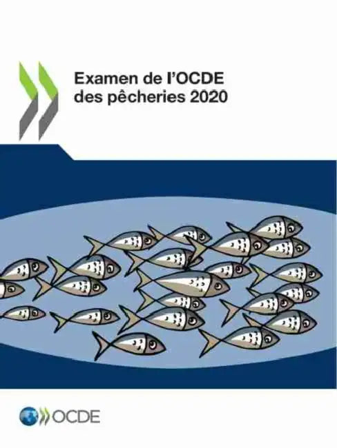 Buy Examen de l'Ocde Des Pêcheries 2020 (English, Oecd) Online at Best Price - BookBajar