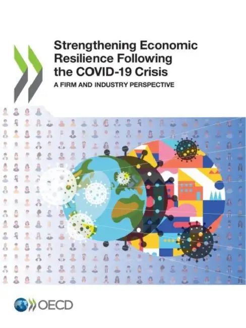 Buy Strengthening Economic Resilience Following the COVID-19 Crisis (English, Oecd) Online at Best Price - BookBajar