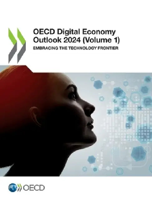 Buy OECD Digital Economy Outlook 2024 (Volume 1) (English, Oecd) Online at Best Price - BookBajar