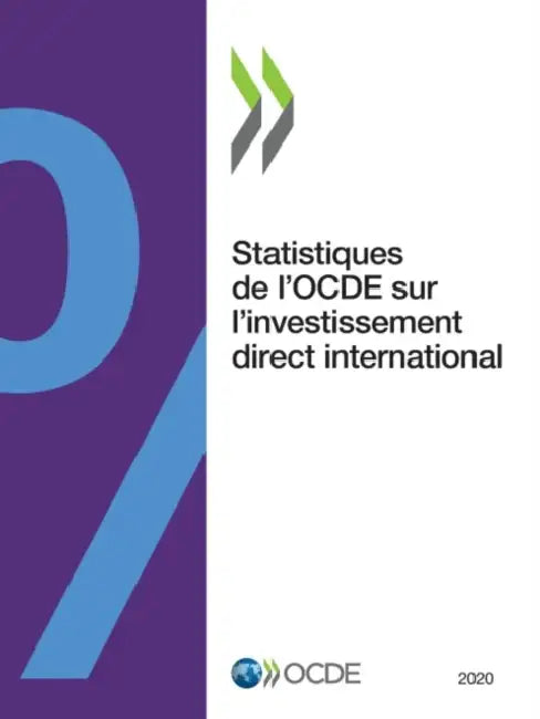 Buy Statistiques de l'Ocde Sur l'Investissement Direct International 2020 (English, Oecd) Online at Best Price - BookBajar