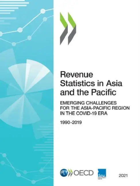 Buy Revenue Statistics in Asia and the Pacific 2021 (English, Oecd) Online at Best Price - BookBajar