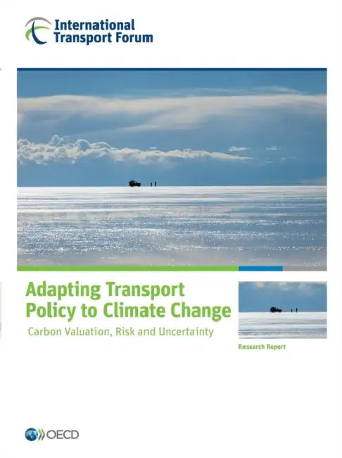 Buy Adapting Transport Policy to Climate Change (English, Oecd) Online at Best Price - BookBajar