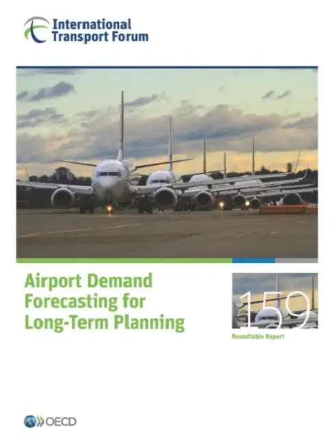 Buy Itf Round Tables Airport Demand Forecasting for Long-Term Planning (English, Oecd) Online at Best Price - BookBajar