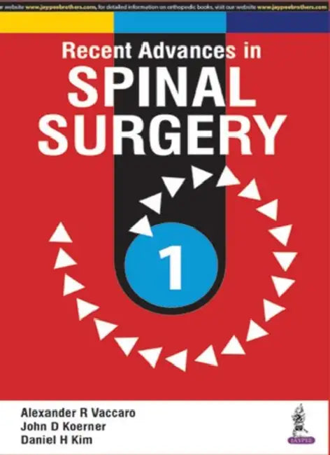Buy Recent Advances In Spinal Surgery (English, Alexander R Vaccaro) Online at Best Price - BookBajar