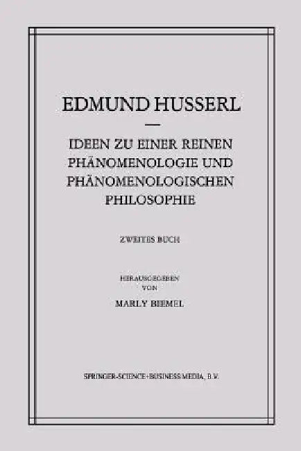 Buy Ideen Zu Einer Reinen Phänomenologie Und Phänomenologischen Philosophie (English, Edmund Husserl | Marly Biemel) Online at Best Price - BookBajar