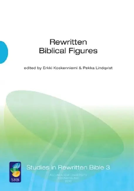 Buy Rewritten Biblical Figures (English, Erkki Koskenniemi | Pekka Lindqvist) Online at Best Price - BookBajar