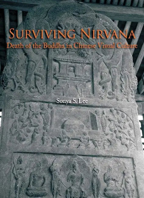 Buy Surviving Nirvana - Death of the Buddha (English, Sonya S. Lee) Online at Best Price - BookBajar