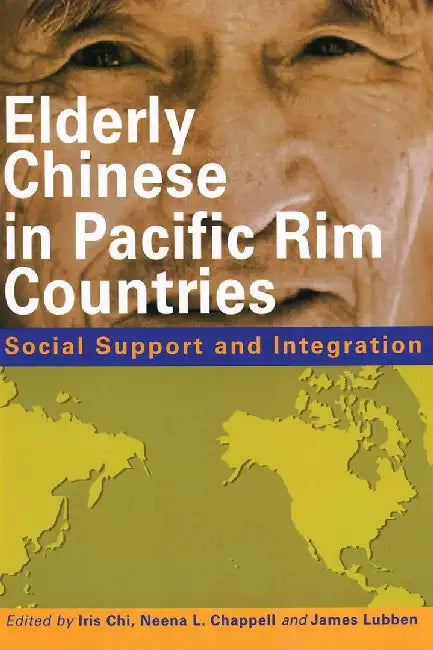 Buy Elderly Chinese in Pacific Rim Countries (English, Iris Chi) Online at Best Price - BookBajar