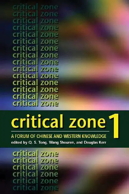 Buy Critical Zone 1 - A Forum of Chinese and (English, Q. S. Tong) Online at Best Price - BookBajar