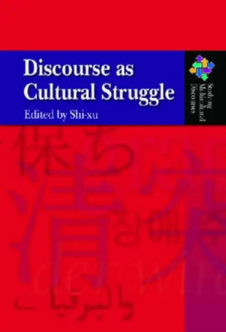 Buy Discourse as Cultural Struggle (English, Xu Shi) Online at Best Price - BookBajar