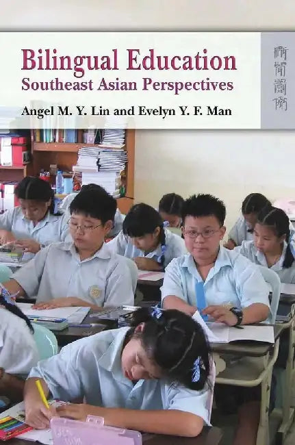 Buy Bilingual Education - Southeast Asian Pe (English, M. Y. Angel Lin) Online at Best Price - BookBajar