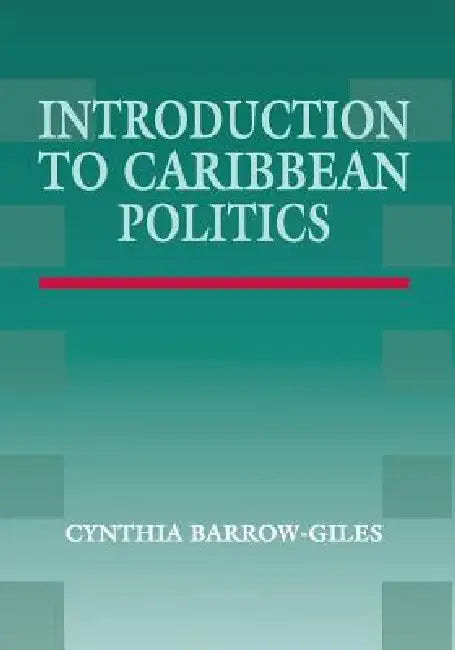 Buy Introduction to Caribbean Politics (English, Cynthia Barrow-Giles) Online at Best Price - BookBajar