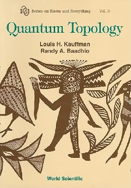 Buy Quantum Topology (V3) (English, Kauffman Louis) Online at Best Price - BookBajar