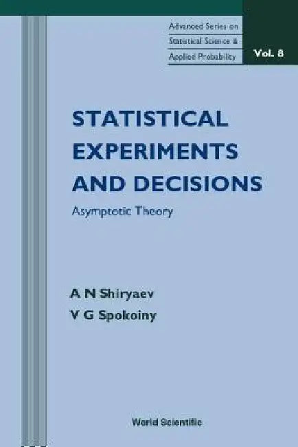 Buy Statistical Experiments & Decisions (V8) (English, Shiryaev a N) Online at Best Price - BookBajar