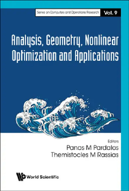 Buy Analysis, Geometry, Nonlinear Optimization and Applications (English, Panos M. Pardalos | Themistocles M. Rassias) Online at Best Price - BookBajar