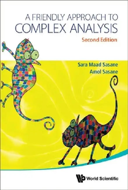 Buy Friendly Approach to Complex Analysis, a (Second Edition) (English, Amol Sasane | Sara Maad Sasane) Online at Best Price - BookBajar