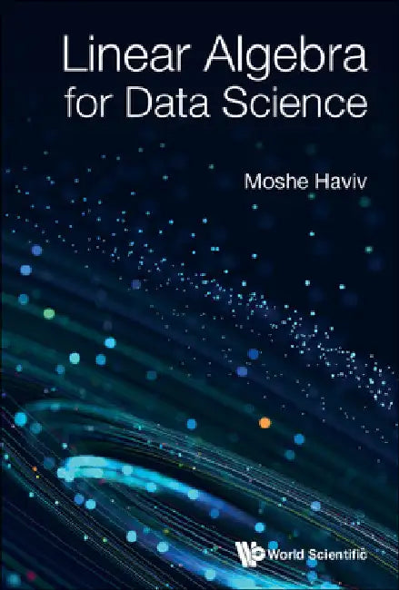 Buy Linear Algebra for Data Science (English, Moshe Haviv) Online at Best Price - BookBajar