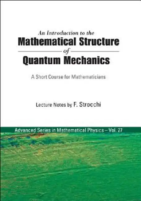 Buy Introd to the Math'l Structure Of..(V27) (English, Strocchi F) Online at Best Price - BookBajar