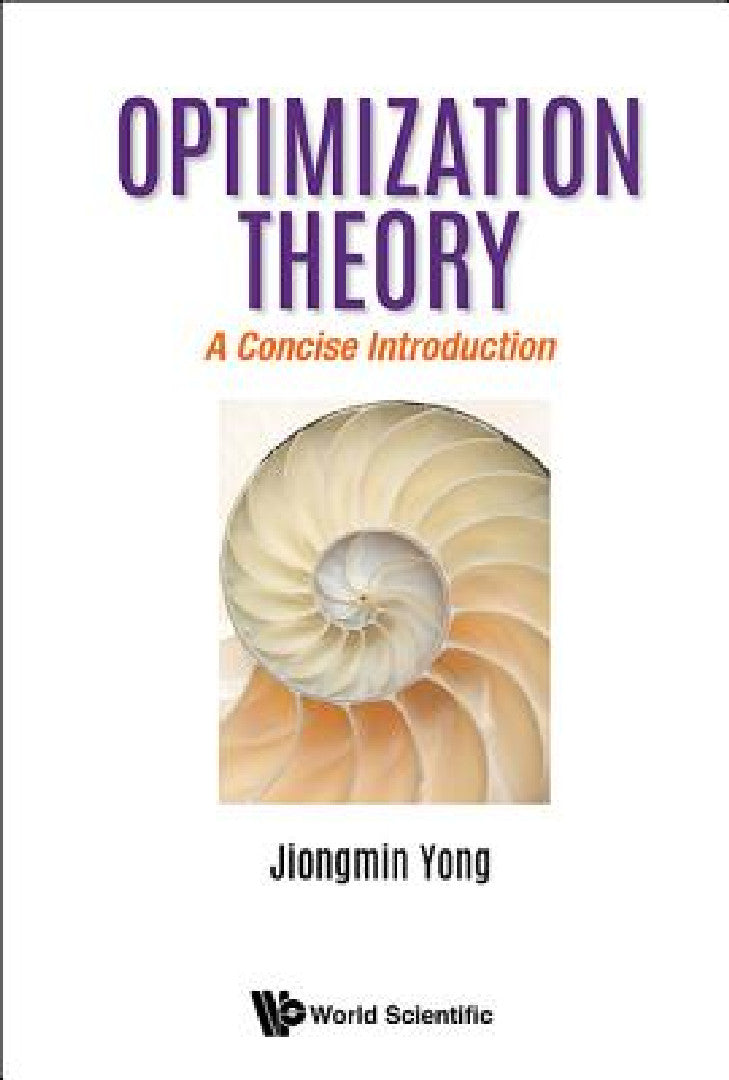 Buy Optimization Theory (English, Jiongmin Yong) Online at Best Price - BookBajar